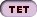 Tet